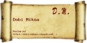 Dobi Miksa névjegykártya